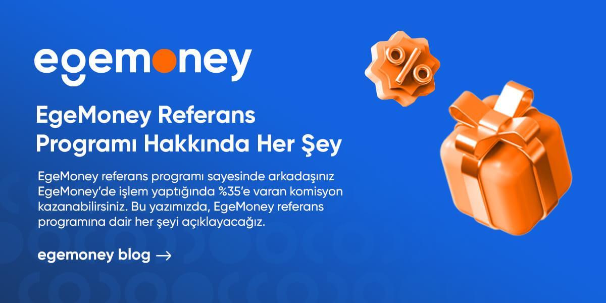 EgeMoney Referans Programı Hakkında Her Şey