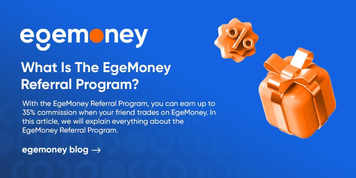 EgeMoney Referans Programı Hakkında Her Şey