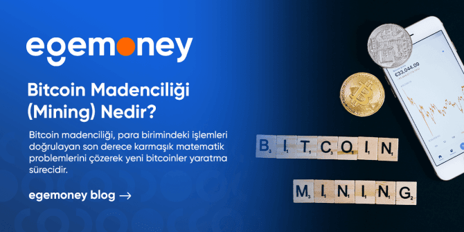 What is Bitcoin Mining? | Egemoney Blog