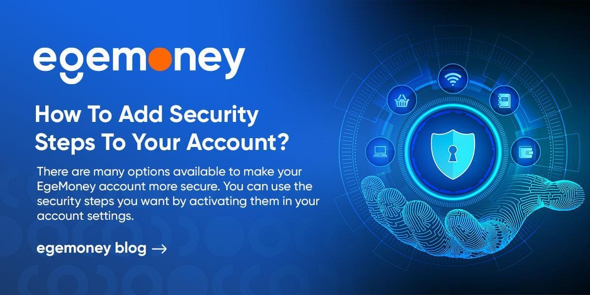 How To Add Security Steps To Your Account