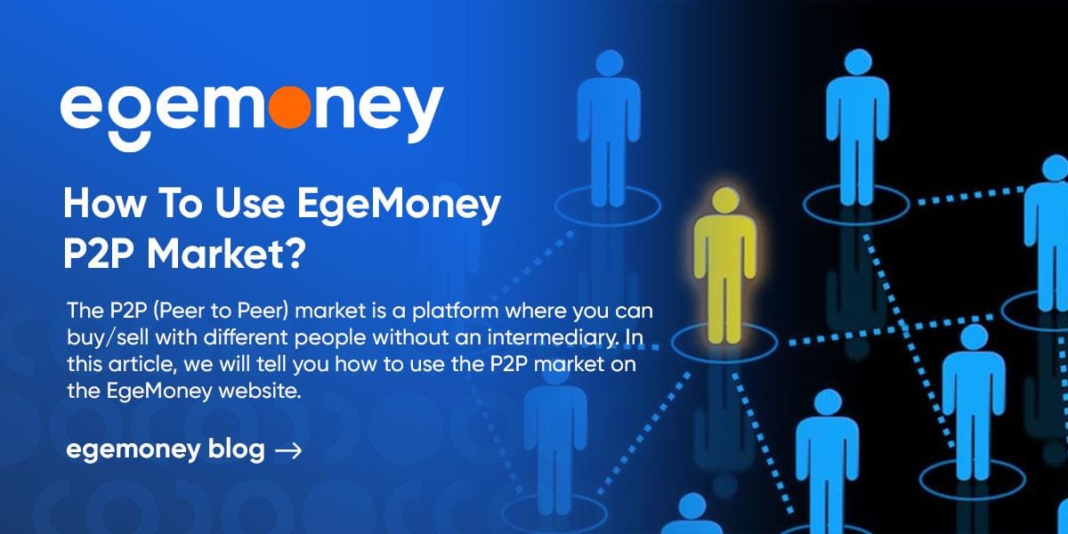 How To Use EgeMoney P2P Market