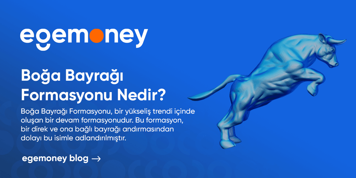 Boğa Bayrağı Formasyonu Nedir