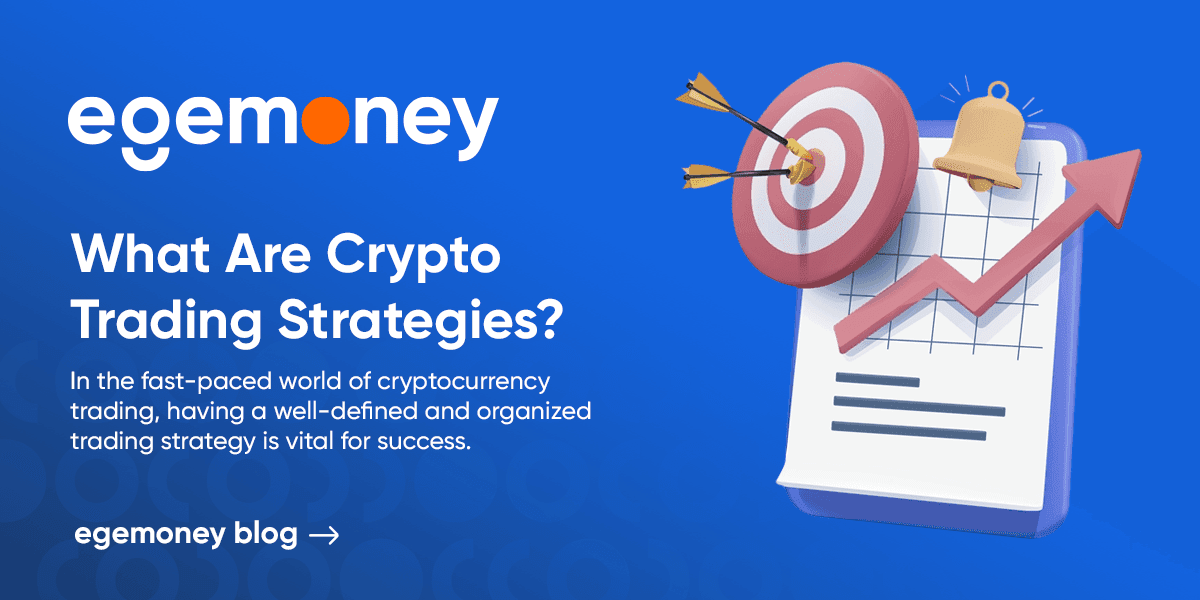 What Are Crypto Trading Strategies