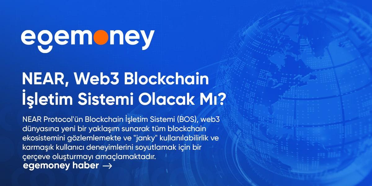 NEAR, Web3 Blockchain İşletim Sistemi Olacak Mı