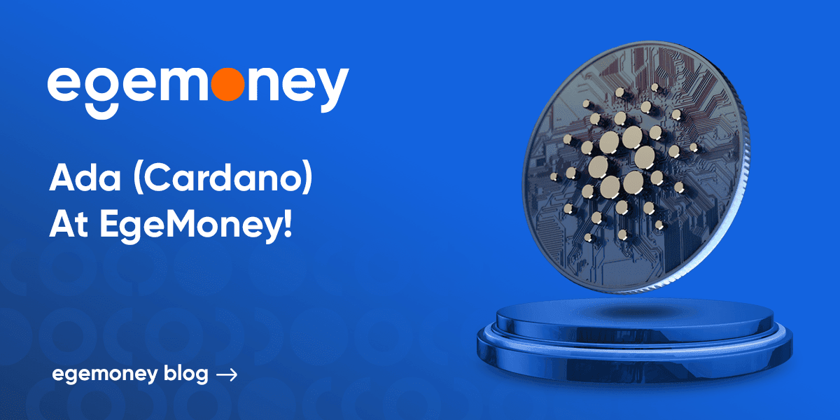 Cardano (ADA) Available on EgeMoney