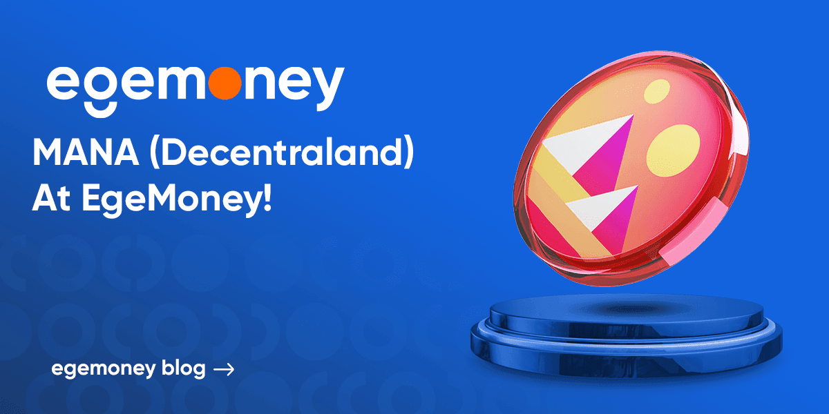 Decentraland (MANA) is Now With Us