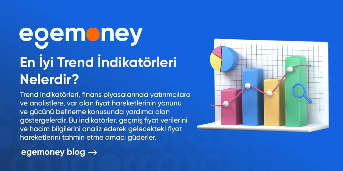 En İyi Trend İndikatörleri Nelerdir