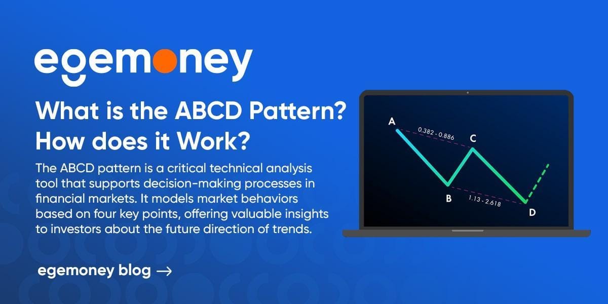 What is the ABCD Pattern? How does it Work? | Egemoney Blog